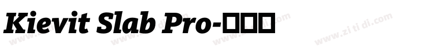 Kievit Slab Pro字体转换 Kievit Slab Pro字体转换